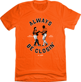 Always Be Closin' Rutschman and Bautista MLBPA Tee